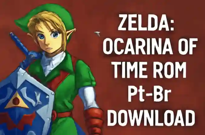 Zelda Ocarina of time rom Pt br Download